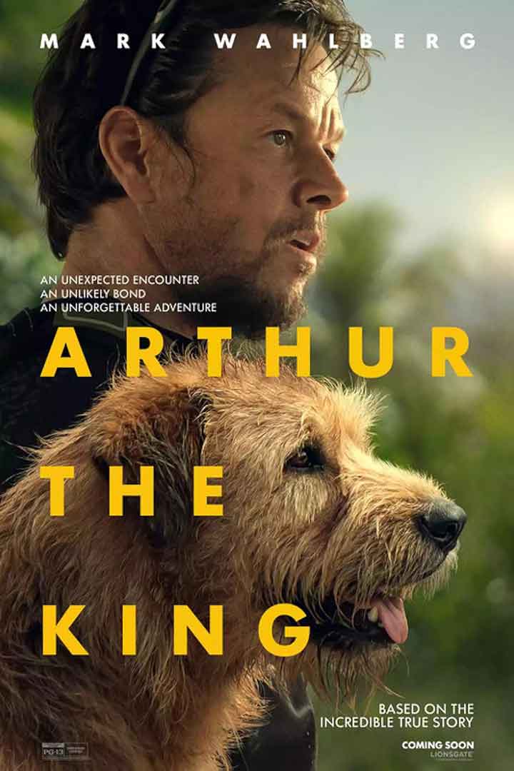 تاریخ اکران فیلم Arthur the King 2024 در فروردین 1403