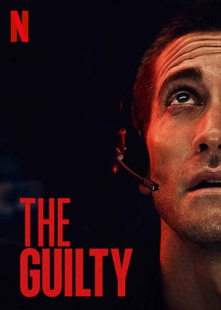 the-guilty با بازی جیک جیلنهال (jake gyllenhaal)
