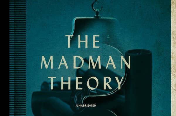 نظریه مرد دیوانه Madman Theory